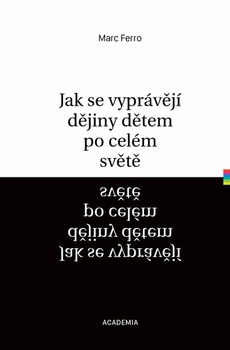 obálka: Jak se vyprávějí dějiny dětem po celém s