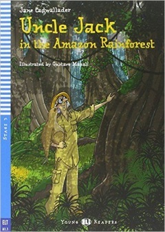 obálka: Uncle Jack and the Amazon Rainforestn (A1.1)
