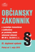 obálka: Občiansky zákonník IX. od 1. mája 2015 s komentárom, judikatúrou a dôvodovou správou