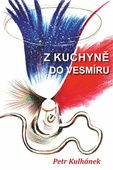 obálka: Z kuchyně do vesmíru