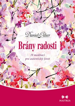 obálka: Brány radosti - 19 meditací pro autentický život