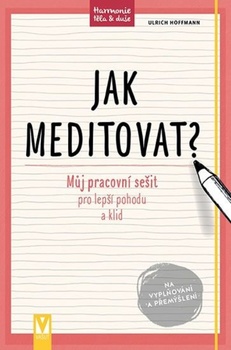 obálka: Jak meditovat?