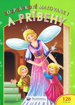 obálka: Rozprávkové maľovanky a príbehy