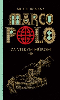 obálka: Marco Polo 2. Za veľkým múrom