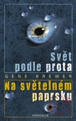 obálka: Svět podle Prota, Na světelném paprsku