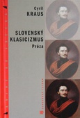 obálka: SLOVENSKÝ KLASICIZMUS - PRÓZA