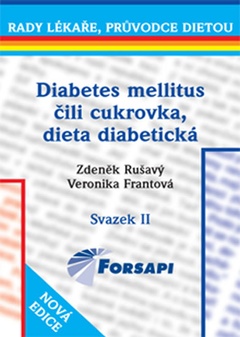 obálka: Diabetes mellitus čili cukrovka. Dieta diabetická - II.svazek