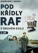obálka: Pod křídly RAF v druhém exilu 1. díl