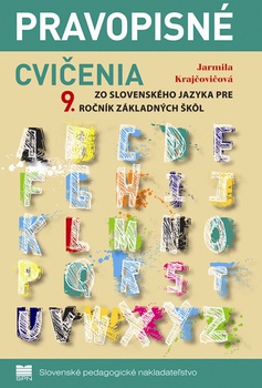 obálka: PRAVOPISNÉ CVIČENIA ZO SLOVENSKÉHO JAZYKA PRE 9.ROČNÍK ZŠ