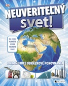 obálka: Neuveriteľný svet