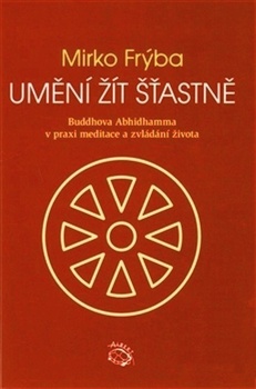 obálka: Umění žít šťastně