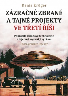 obálka: Zázračné zbraně a tajné projekty