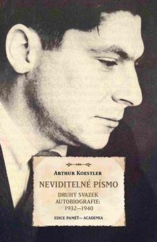 obálka: Neviditelné písmo - Druhý svazek autobiografie 1932-1940