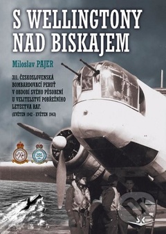 obálka: S Wellingtony nad Biskajem