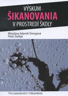 obálka: Výskum šikanovania v prostredí školy 20%