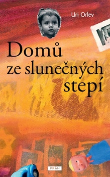 obálka: Domů ze slunečných stepí