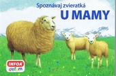 obálka: Spoznávaj zvieratká - U mamy