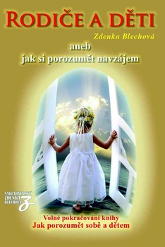 obálka: RODIČE A DETI ANEB JAK SI NAVZÁJEM POROZUMET