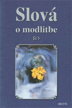 obálka: Slová o modlitbe