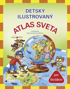 obálka: Detský ilustrovaný ATLAS SVETA