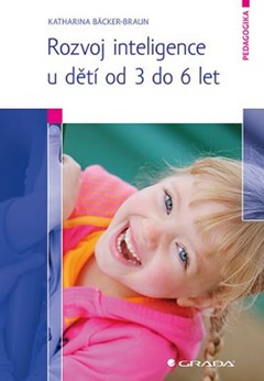 obálka: Rozvoj inteligence u dětí od 3 do 6 let