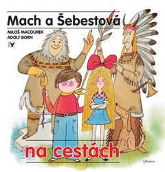 obálka: Mach a Šebestová na cestách