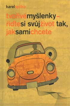obálka: Tvořivé myšlenky - řiďte si svůj život tak, jak sami chcete