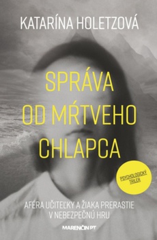 obálka: Správa od mŕtveho chlapca