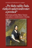 obálka: Pre blaho nášho ľudu, všetkých našich kráľovstiev a provincií