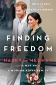 obálka: Finding Freedom : Harry and Meghan and the Making of a Modern Royal Family