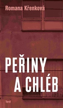 obálka: Peřiny a chléb