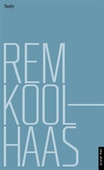 obálka: Rem Koolhaas:Texty