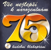 obálka: Vše nejlepší k narozeninám! 75 - Hudební blahopřání - CD