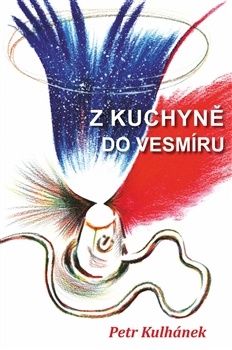 obálka: Z kuchyně do vesmíru