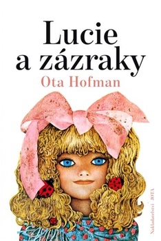 obálka: Lucie a zázraky - 2.vydání