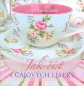 obálka: Jak číst z čajových lístků