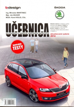 obálka: Učebnica pre žiadateľa o udelenie vodičského oprávnenia-akt.vyd.2014
