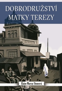 obálka: Dobrodružství Matky Terezy