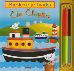 obálka: Čln Čľupko - Kreslenie je hračka