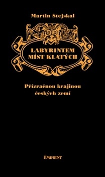 obálka: Labyrintem míst klatých