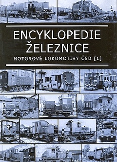 obálka:  Encyklopedie železnice - Motorové lokomotivy ČSD (1) 