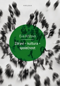 obálka: Zdraví - kultura - společnost