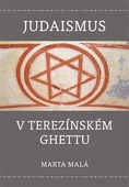 obálka: Judaismus v terezínském ghettu