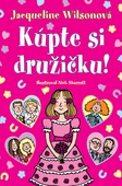 obálka: Jacqueline Wilsonová | Kúpte si družičku!