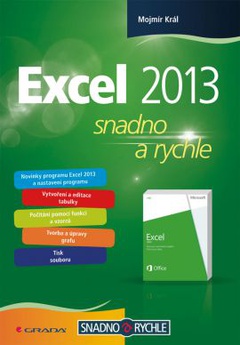 obálka: EXCEL 2013 SNADNO A RYCHLE