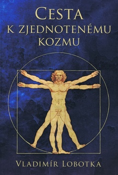 obálka: Cesta k zjednotenému kozmu