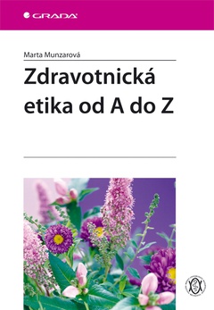 obálka: Zdravotnická etika od A do Z