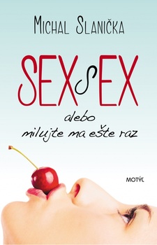 obálka: Sex s ex...alebo milujte ma ešte raz