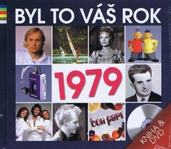 obálka: Byl to váš rok 1979 - DVD+kniha