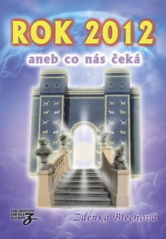 obálka: ROK 2012 ANEB CO NÁS ČEKÁ